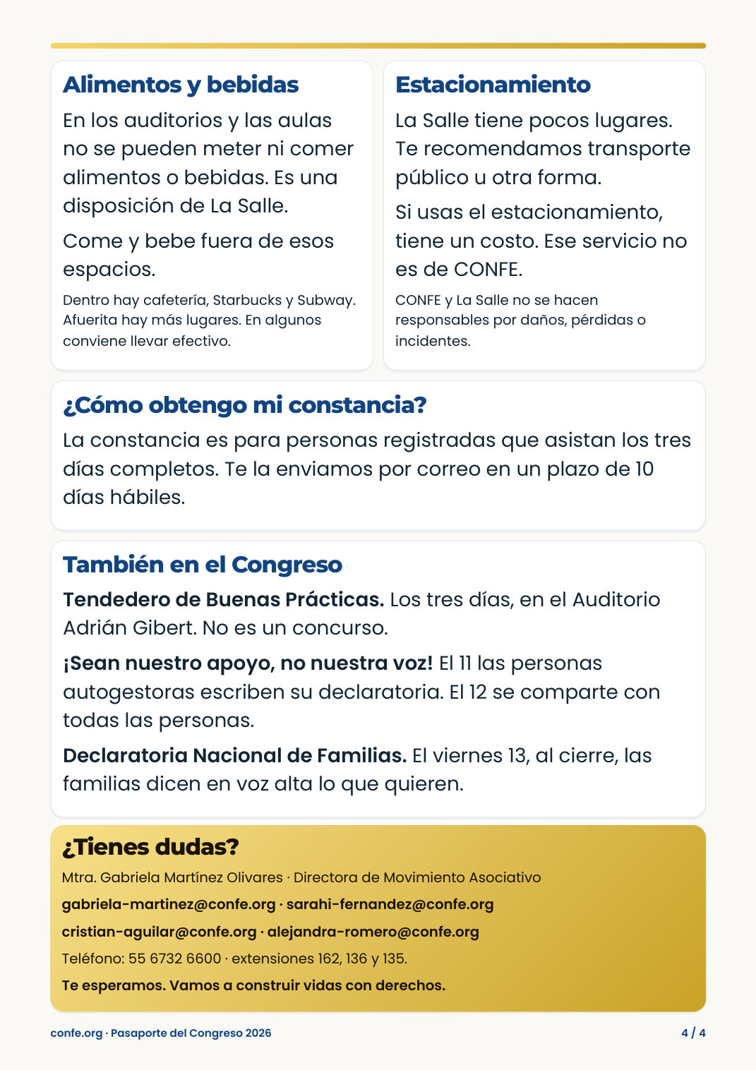 Comida, estacionamiento, constancia y contactos