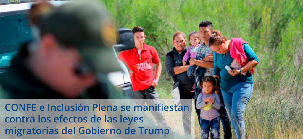 Plena Inclusión y CONFE se manifiestan contra las medidas inmigratorias del gobierno de Trump